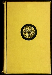 Cover of A Diplomat in Japan The inner history of the critical years in the evolution of Japan when the ports were opened and the monarchy restored, recorded by a diplomatist who took an active part in the events of the time, with an account of his personal experiences during that period
