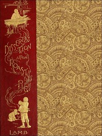 Cover of A Dissertation upon Roast Pig
