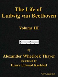 Cover of The Life of Ludwig van Beethoven, Volume III