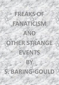 Cover of Freaks of Fanaticism, and Other Strange Events