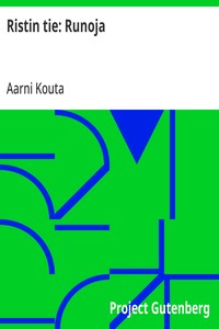 Cover of Ristin tie: Runoja