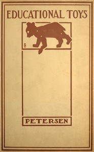 Cover of Educational Toys Consisting Chiefly of Coping-Saw Problems for Children in School and the Home