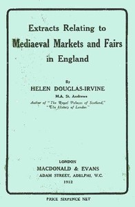 Cover of Extracts Relating to Mediaeval Markets and Fairs in England