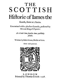 Cover of The Scottish History of James the Fourth 1598