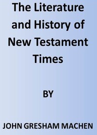 Cover of The Literature and History of New Testament Times