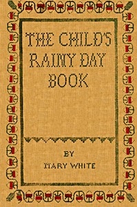 Cover of The Child's Rainy Day Book