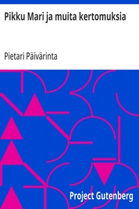 Cover of Pikku Mari ja muita kertomuksia