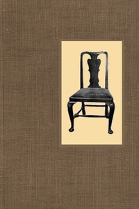 Cover of Little Books About Old Furniture. Volume II. The Period of Queen Anne