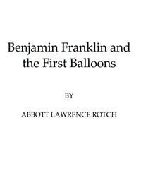 Cover of Benjamin Franklin and the First Balloons