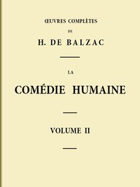 Cover of La Comédie humaine - Volume 02