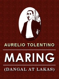Cover of Maring (Dangal at Lakas): Ulirang Buhay Tagalog