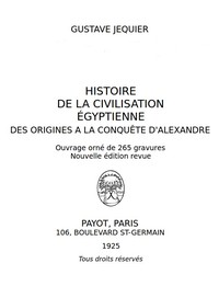 Cover of Histoire de la civilisation égyptienne des origines à la conquête d'Alexandre