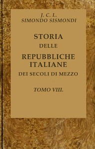Cover of Storia delle repubbliche italiane dei secoli di mezzo, v. 08 (of 16)