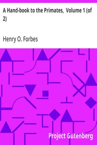 Cover of A Hand-book to the Primates, Volume 1 (of 2)