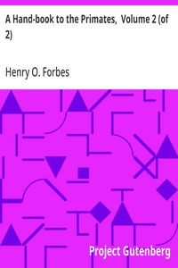 Cover of A Hand-book to the Primates, Volume 2 (of 2)