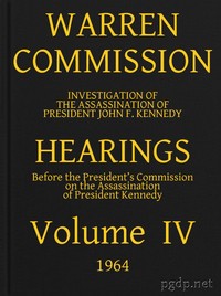Cover of Warren Commission (04 of 26): Hearings Vol. IV (of 15)