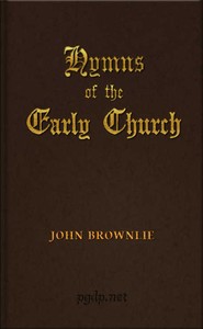 Cover of Hymns of the Early Church being translations from the poetry of the Latin church, arranged in the order of the Christian year