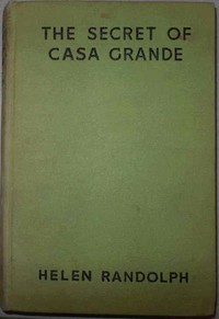 Cover of The Secret of Casa Grande Mexican Mystery Stories #1
