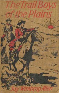 Cover of The Trail Boys of the Plains; Or, The Hunt for the Big Buffalo