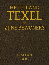 Cover of Het Eiland Texel en Zijne Bewoners