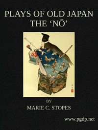 Cover of Plays of Old Japan: The 'No'