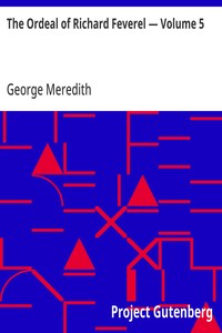 Cover of The Ordeal of Richard Feverel — Volume 5