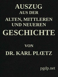 Cover of Auszug aus der Alten, Mittleren und Neueren Geschichte