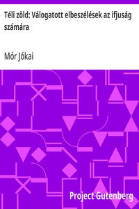 Cover of Téli zöld: Válogatott elbeszélések az ifjuság számára