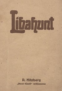Cover of Libahunt: Draama wiies vaatuses