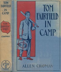 Cover of Tom Fairfield in Camp; or, The Secret of the Old Mill