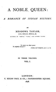 Cover of A Noble Queen: A Romance of Indian History (Volume 1 of 3)