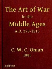Cover of The Art of War in the Middle Ages A.D. 378-1515