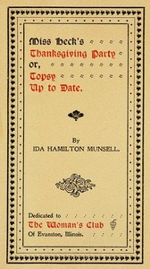 Cover of Miss Heck's Thanksgiving Party; or, Topsy Up To Date