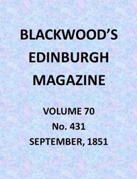 Cover of Blackwood's Edinburgh Magazine, Vol. 70, No. 431, September 1851
