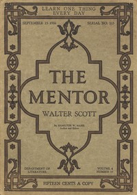 Cover of The Mentor: Walter Scott, Vol. 4, Num. 15, Serial No. 115, September 15, 1916