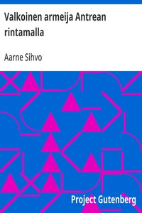 Cover of Valkoinen armeija Antrean rintamalla