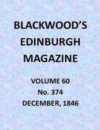 Cover of Blackwood's Edinburgh Magazine, Vol. 60, No. 374, December, 1846