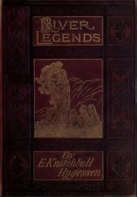 Cover of River Legends; Or, Father Thames and Father Rhine