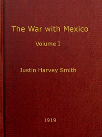 Cover of The War with Mexico, Volume 1 (of 2)