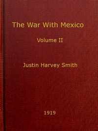 Cover of The War with Mexico, Volume 2 (of 2)
