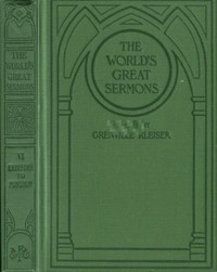 Cover of The World's Great Sermons, Volume 06: H. W. Beecher to Punshon