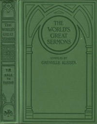 Cover of The World's Great Sermons, Volume 07: Hale to Farrar