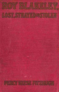 Cover of Roy Blakeley: Lost, Strayed or Stolen