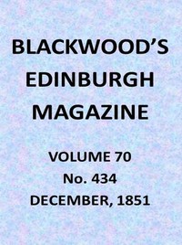 Cover of Blackwood's Edinburgh Magazine, Vol. 70, No. 434, December, 1851