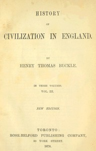 Cover of History of Civilization in England, Vol. 3 of 3