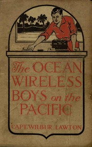 Cover of The Ocean Wireless Boys on the Pacific