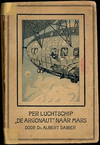 Cover of Per luchtschip "De Argonaut" naar Mars