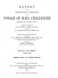 Cover of Report on the Radiolaria Collected by H.M.S. Challenger During the Years 1873-1876, First Part: Porulosa (Spumellaria and Acantharia) Report on the Scientific Results of the Voyage of H.M.S. Challenger During the Years 1873-76, Vol. XVIII