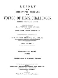 Cover of Report on the Radiolaria Collected by H.M.S. Challenger During the Years 1873-1876, Plates Report on the Scientific Results of the Voyage of H.M.S. Challenger During the Years 1873-76, Vol. XVIII