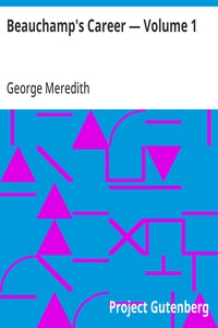 Cover of Beauchamp's Career — Volume 1